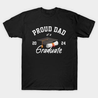 Proud Dad of a 2024 Graduate T-Shirt